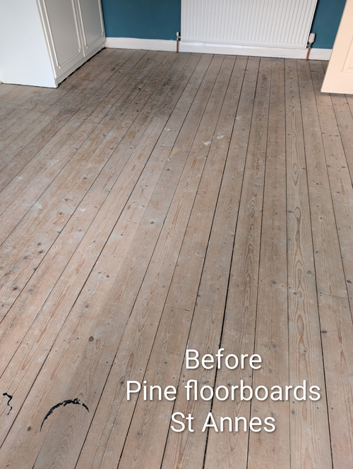 Pine floorboards St Annes - before